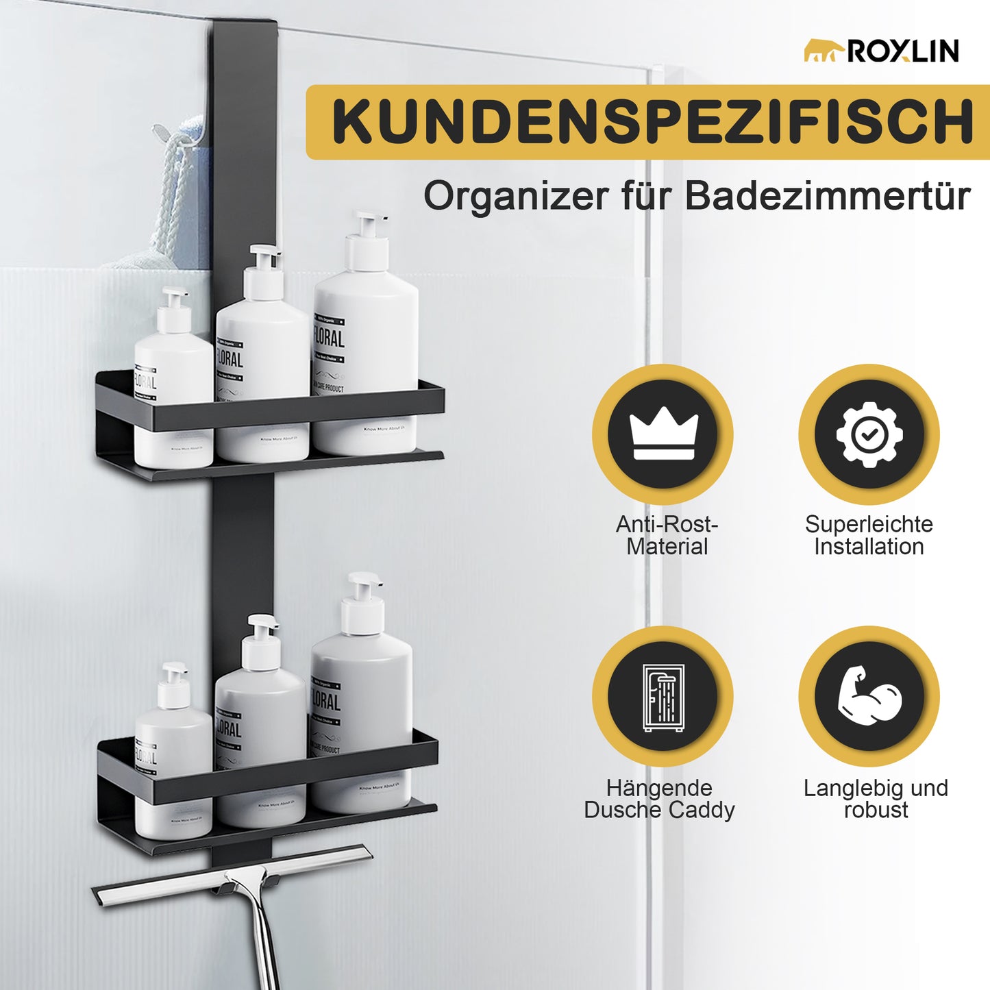 Roxlin Duschablage als kundenspezifischer Organizer für das Badezimmer